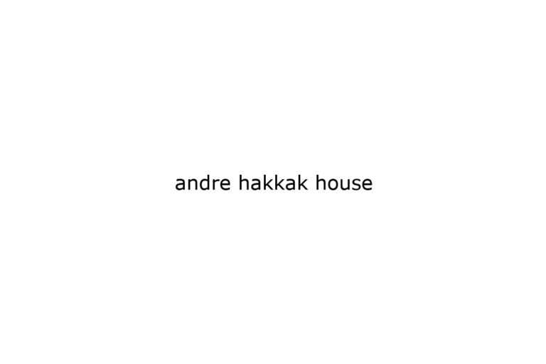 andre-hakkak-house