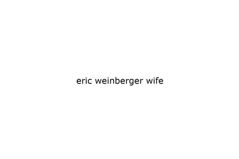 eric-weinberger-wife