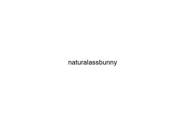 naturalassbunny