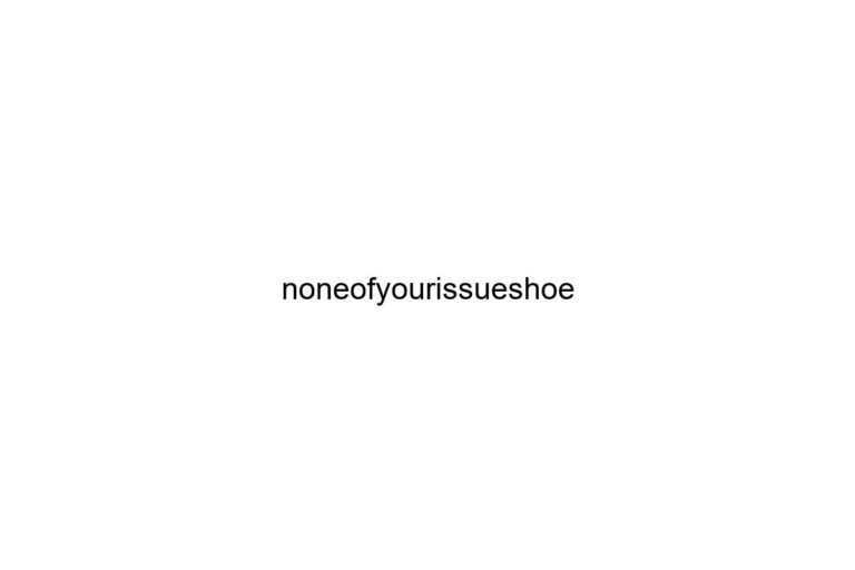 noneofyourissueshoe