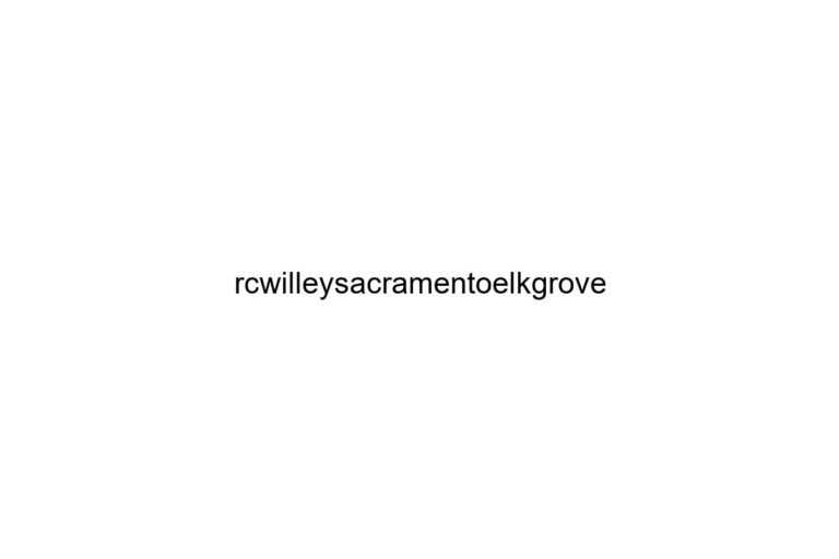 rcwilleysacramentoelkgrove