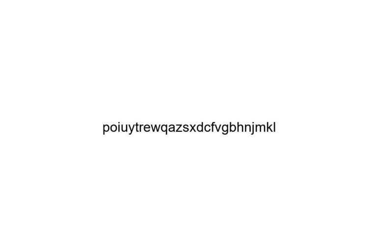 poiuytrewqazsxdcfvgbhnjmkl