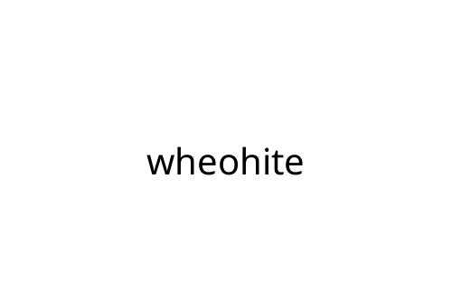 wheohite