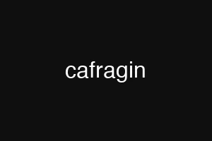 cafragin