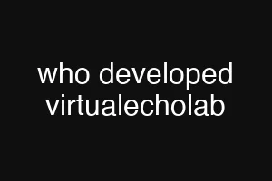 who developed virtualecholab